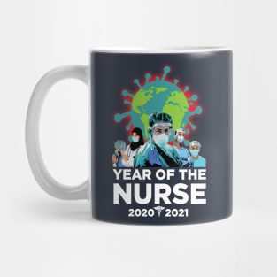 Year of the Nurse 2020-2021 Mug